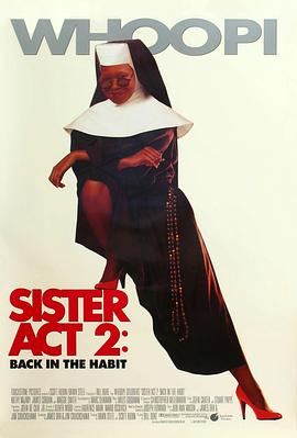 爱神传媒《修女也疯狂2 Sister Act 2: Back in the Habit》免费在线观看