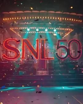 爱豆传媒《周六夜现场五十周年特别篇 SNL50: The Anniversary Special》免费在线观看